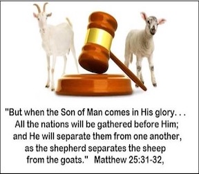 Matthew 25:31-32 picture of Christ's sheep and goats judgment of the nations.